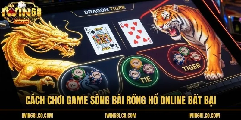 Cách chơi game sòng bài Rồng Hổ online bất bại