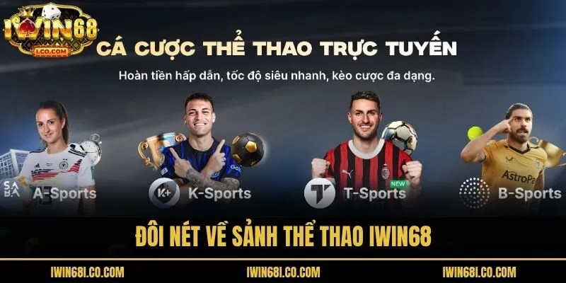 Đôi nét về sảnh thể thao Iwin68