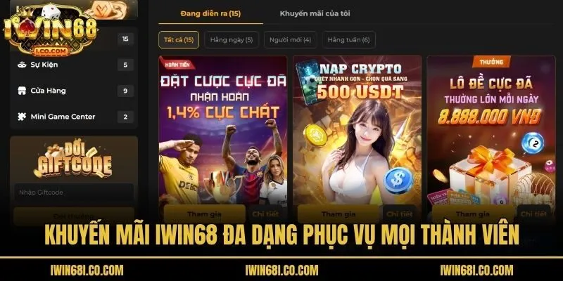 Khuyến mãi Iwin68 đa dạng phục vụ mọi thành viên