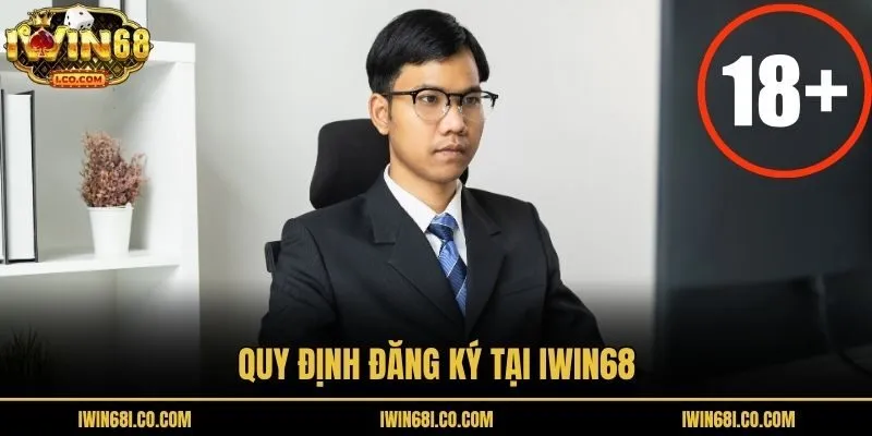 Quy định đăng ký tại iwin68